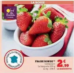 Hyper U Fraise ronde offre