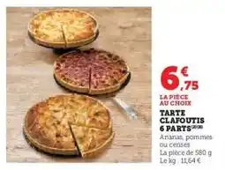 Hyper U Tarte Clafoutis 6 Parts offre