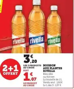 Hyper U BOISSON AUX PLANTES RIVELLA offre