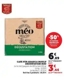 Hyper U CAFE PUR ARABICA MOULU DEGUSTATION MEO offre