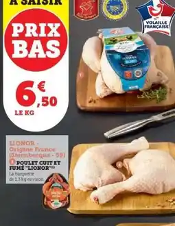 Hyper U POULET CUIT ET FUMÉ LIONOR offre