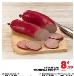 Hyper U SAUCISSON DE CHEVAL FUMÉ offre