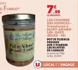 Super U Pot'je vleesch desosse aux 3 viandes les mijotes de l'abbaye offre