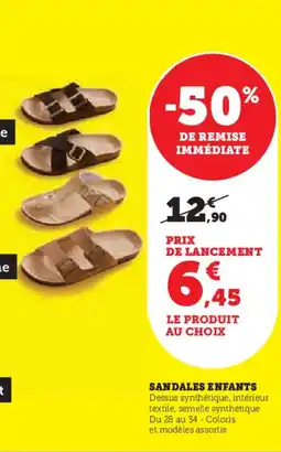 Hyper U Sandales enfants offre