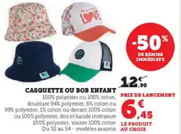 Hyper U Casquette ou bob enfant offre
