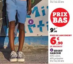 Hyper U Short garcon offre