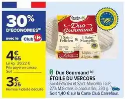Carrefour Fini - duo gourmand offre