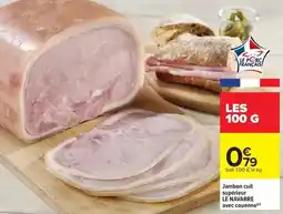 Carrefour Jambon cuit supérieur offre