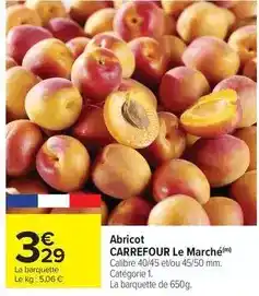 Carrefour Carrefour - abriçot le marché offre
