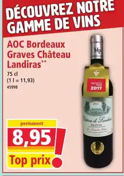 Norma AOC Bordeaux Graves Château Landiras offre