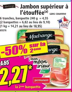Norma Jambon supérieur à l'étouffée offre