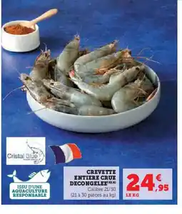 Super U Crevette entiere crue decongelee offre