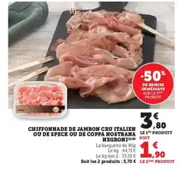 Super U Chiffonnade de jambon cru italien ou de speck ou de coppa nostrana le 1er produit offre