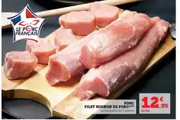 Super U Porc filet mignon de porc offre