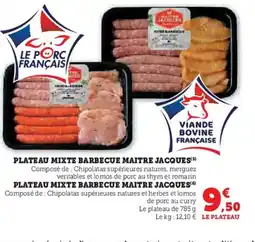 Super U MAITRE JACQUES Plateau mixte barbecue offre