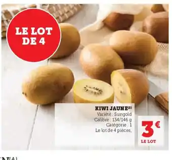 Super U Kiwi jaune offre