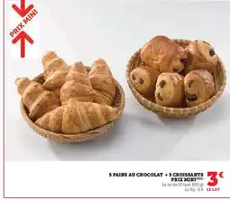 Super U 5 pains au chocolat + 5 croissants offre