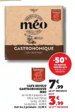 Super U MEO Cafe moulu gastronomique offre