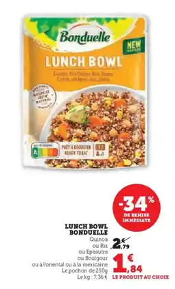 Super U BONDUELLE Lunch bowl offre