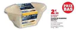Super U BALTIC Filets de harengs offre
