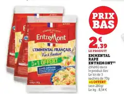 Super U ENTREMONT Emmental rape offre