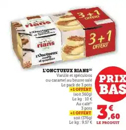 Super U RIANS l'onctueux offre