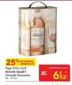 METRO ROCHE MAZET Pays d'Oc I.G.P. Cinsault Grenache offre