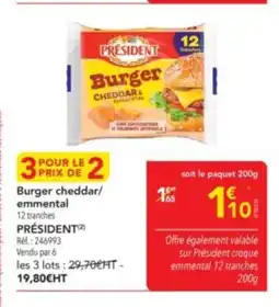 METRO PRÉSIDENT Burger cheddar emmental offre