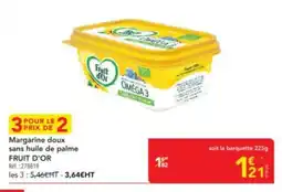 METRO FRUIT D'OR Margarine doux sans huile de palme offre