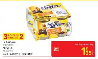 METRO NESTLÉ La Laitiere offre