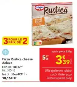 METRO DR.OETKER Pizza Rustica cheese deluxe offre
