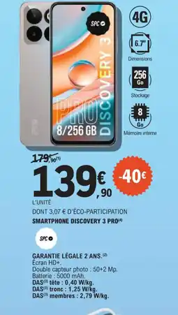 E.Leclerc SPC Smartphone discovery 3 pro offre
