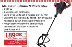 Quéguiner Malaxeur Rubimix 9 Power Max offre