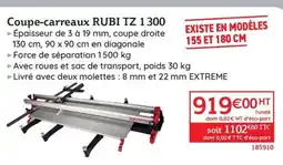 Quéguiner Coupe-carreaux RUBI TZ 1300 offre