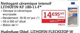 Quéguiner Nettoyant céramique intensif LITHOFIN KF 180-11-F offre