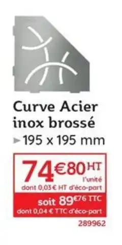 Quéguiner Curve Acier inox brossé offre