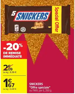 Carrefour SNICKERS Offre spéciale offre