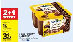 Carrefour LA LA LAITIÈRE Frais & Fondant offre