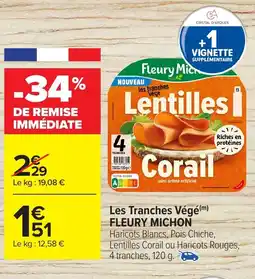 Carrefour FLEURY MICHON Les Tranches Végé offre