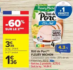 Carrefour FLEURY MICHON Rôti de Porc offre
