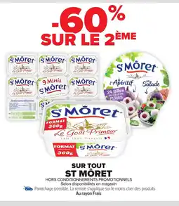Carrefour ST MÔRET Sur tout offre