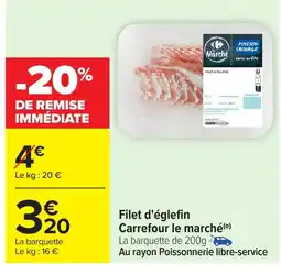 Carrefour Filet d'églefin Carrefour le marché offre