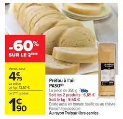 Carrefour PASO Préfou à l'ail offre