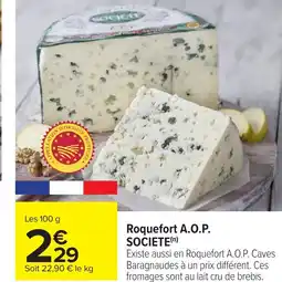 Carrefour SOCIETE Roquefort offre