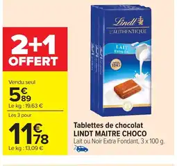 Carrefour LINDT MAITRE CHOCO Tablettes de chocolat offre