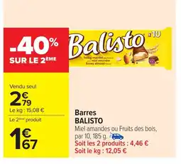 Carrefour BALISTO Barres offre