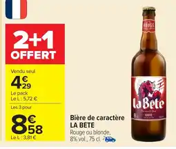 Carrefour LA BETE Bière de caractère offre