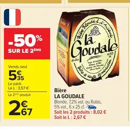 Carrefour LA GOUDALE Bière offre