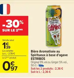Carrefour ESTRIBOS Bière Aromatisée au Spiritueux à base d'agave offre