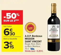 Carrefour MISSION SAINT VINCENT A.O.P. Bordeaux offre